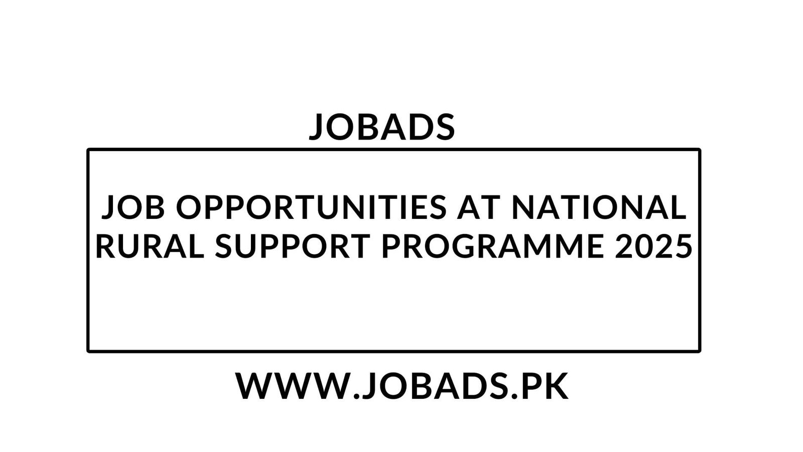 Job Opportunities at National Rural Support Programme 2025