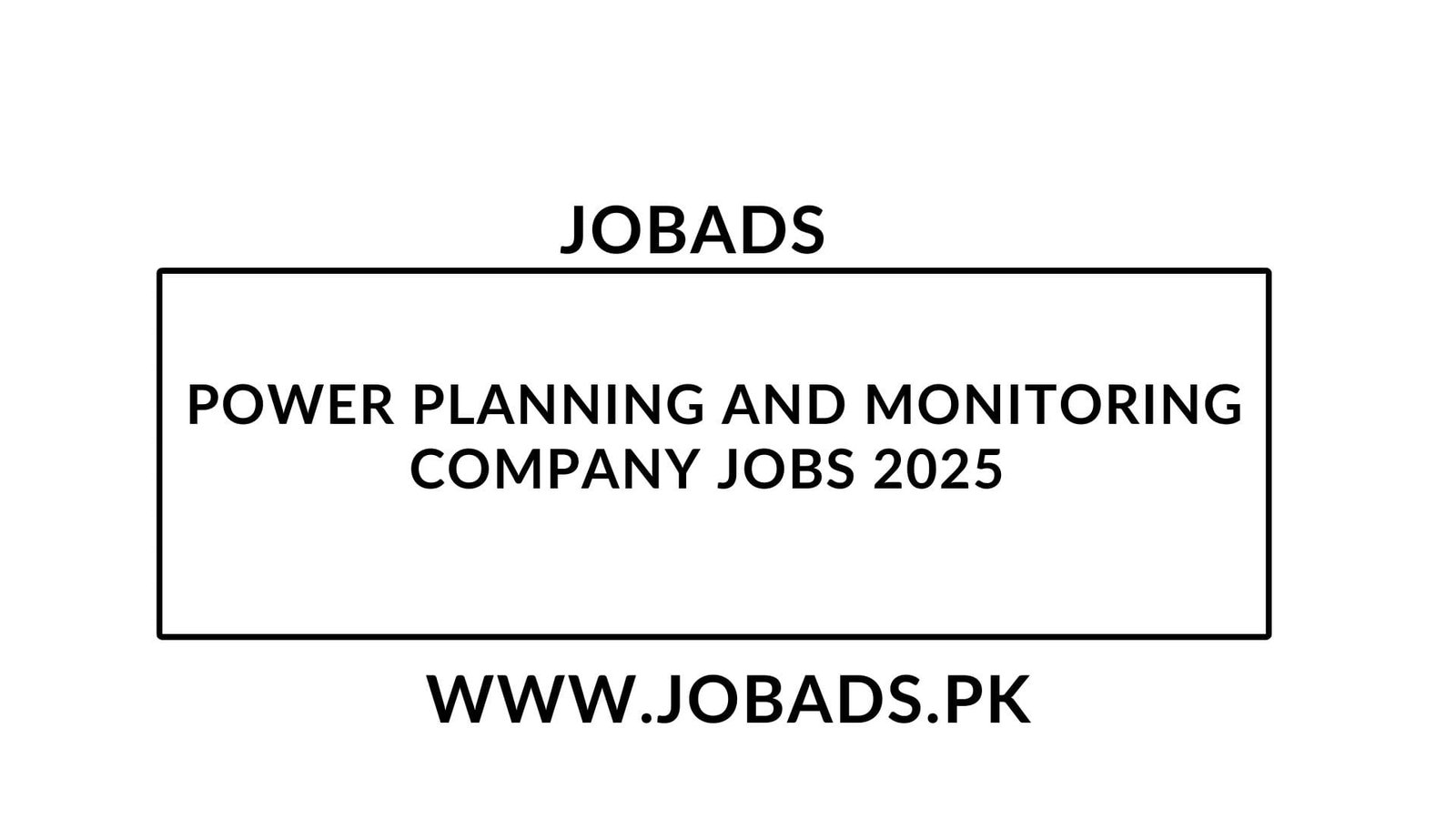 Power Planning and Monitoring Company Jobs 2025