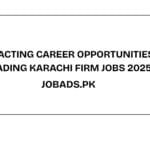 Exacting Career Opportunities Leading Karachi Firm Jobs 2025