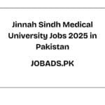 Jinnah Sindh Medical University Jobs 2025 in Pakistan
