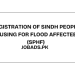 Registration of Sindh People Housing for Flood Affectees (SPHF)
